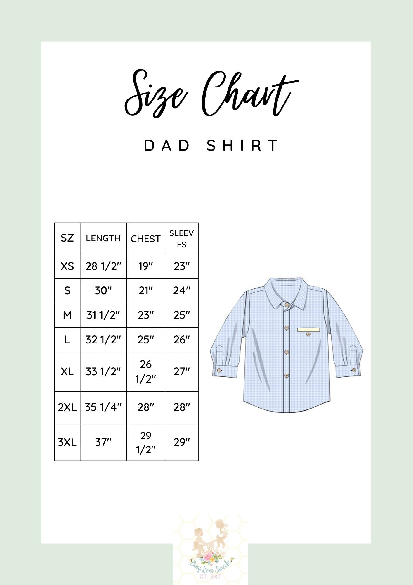 Dad Button Up Shirt Size Chart