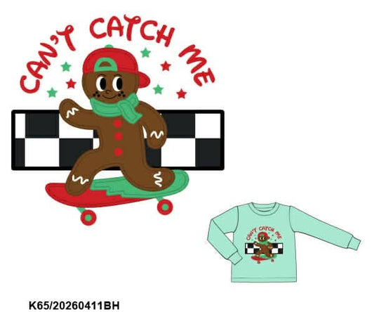 CHRISTMAS RTS: Christmas Shirt Only- Boys Can't Catch Me