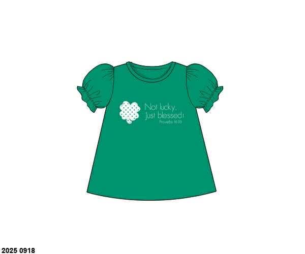 Pre Order 133: St. Patrick's Shirt Only- Girls "Not Lucky, Blessed."