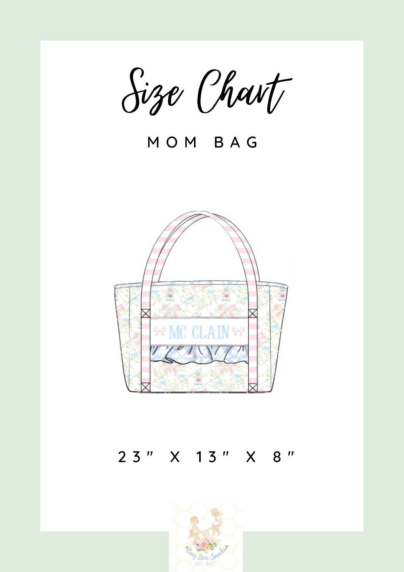 Mom Bag Size Chart